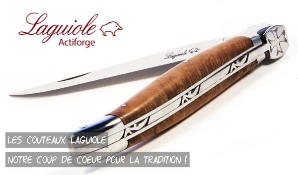 Laguiole, notre coup de cœur pour la tradition !